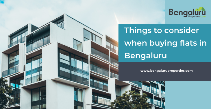 Things to Consider When Buying Flats in Bengaluru
