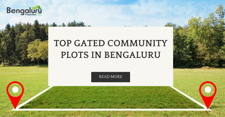 Top Gated Community Plots in Bengaluru