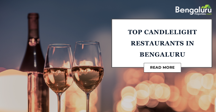 Best candlelight restaurants in Bengaluru