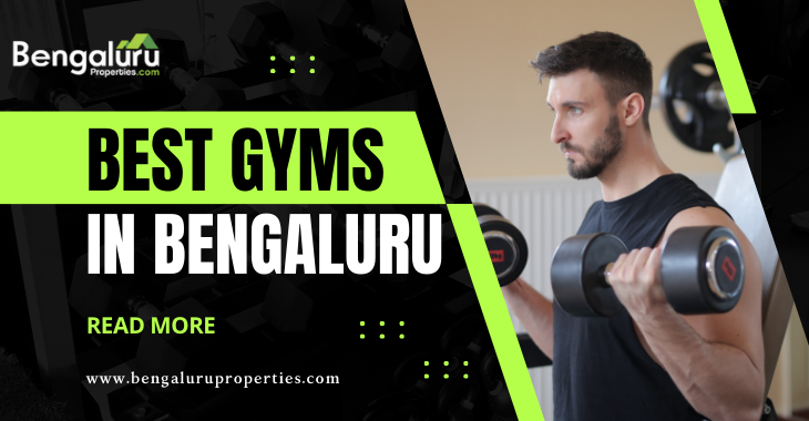 Best Gyms in Bengaluru